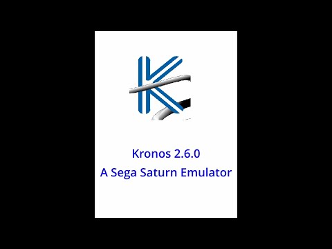 Kronos 2,6,0 -  A Sega Saturn / ST-V Emulator