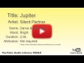 Jupiter Silent Partner Dance Electronic Bright YouTube Audio Library BGM
