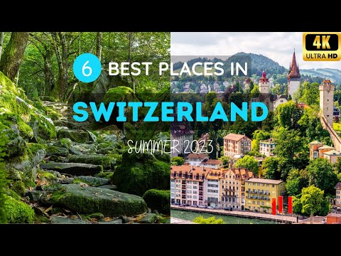 6 Best Places to Visit in SWITZERLAND this Summer |2023