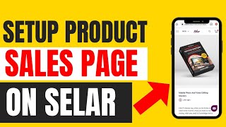 How To Setup A Digital Product Sales Page On Selar | Receive International Payments