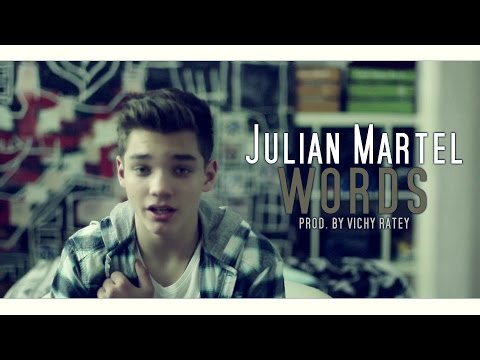 JULIAN MARTEL "Words" Jacob Whitesides - Cover prod. by Vichy Ratey