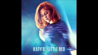 Katy B (featuring Jessie Ware) - Aaliyah [HQ]