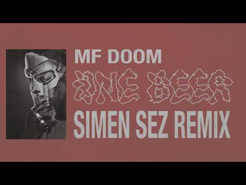 MF Doom - One Beer - Simen Sez Remix (Visualizer)