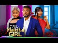 MY MATERIAL GIRL NOLLYWOOD MOVIE HIGHLIGHTS 2025