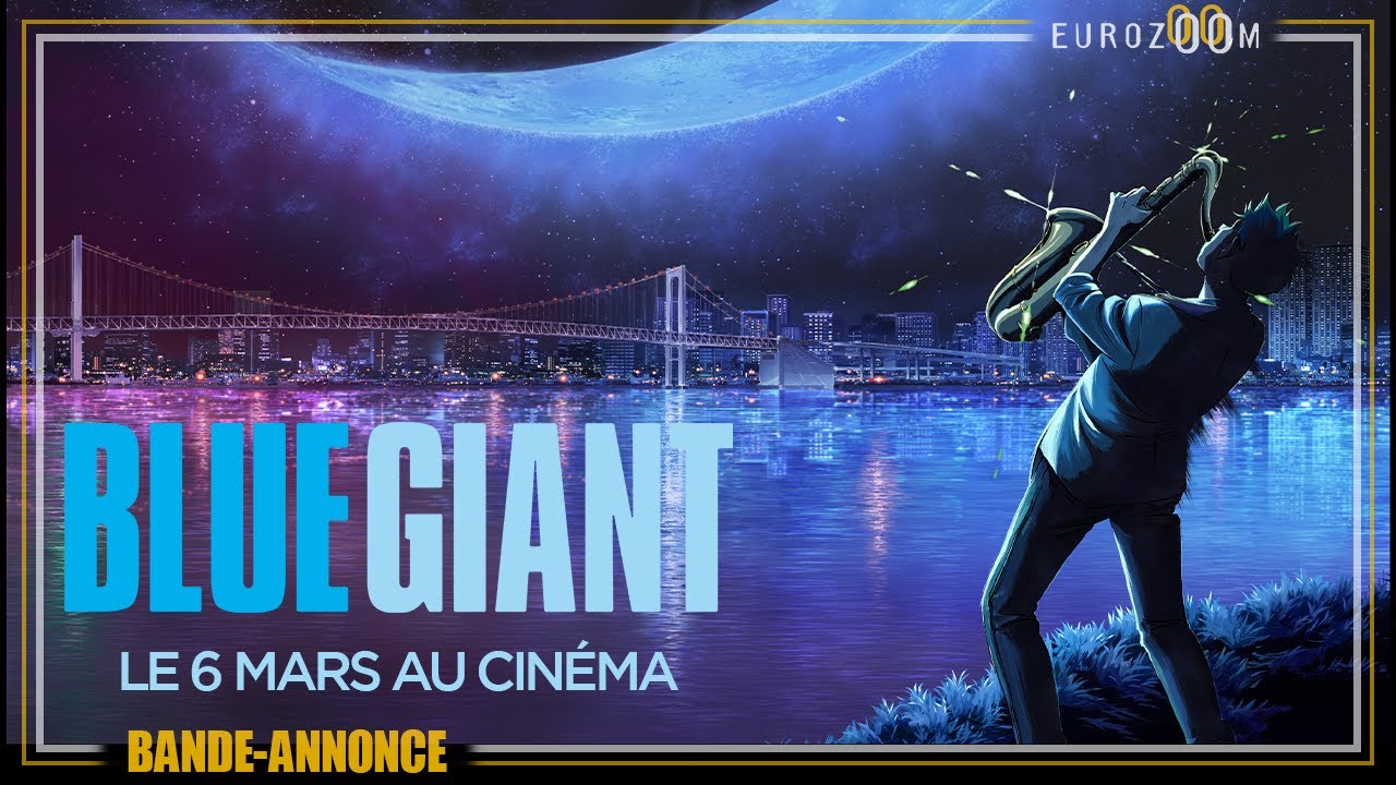 Bande-Annonce VOSTFR - BLUE GIANT - Le 6 mars au cinéma