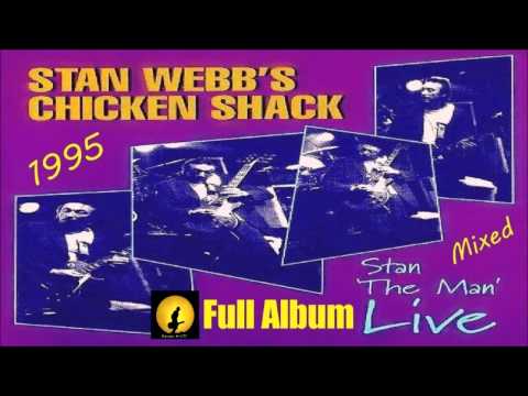 Stan Webb's Chicken Shack - Stan The Man (Live), Full Mixed Album, By Kostas A~171