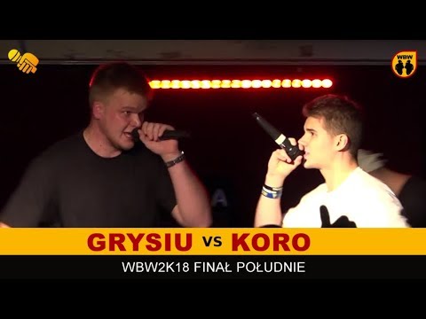Koro 🆚 Grysiu 🎤 WBW 2018 Finał Południe (grupa) Freestyle Battle