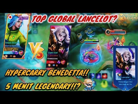 BENEDETTA HYPERCARRY VS TOP GLOBAL LANCELOT!! 5 MENIT 10KILL AUTO LEGENDARY??MOBILE LEGENDS!!