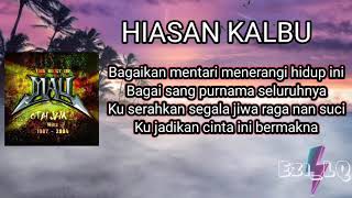 Download lagu MAY➖HIASAN KALBU (Lirik Video) mp3 Download lagu MAY➖HIASAN KALBU (Lirik Video) mp3