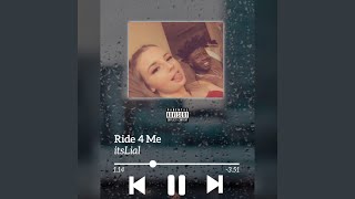 Ride 4 Me Music Video