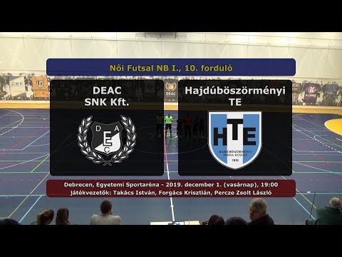 Női Futsal NBI: DEAC SNK Kft. - Hajdúböszörményi TE 3-0 (2019.12.01, összefoglaló)