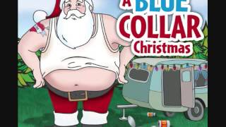 Grandma got run over by a reindeer - A Blue Collar Christmas T01
