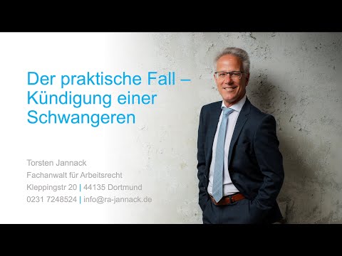 Der praktische Fall - Kündigung einer Schwangeren