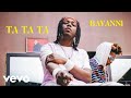 Bayanni - Ta Ta Ta (Official Video Edit)