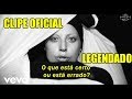 Lady Gaga Applause Tradução Legendado Clipe Oficial PT BR
