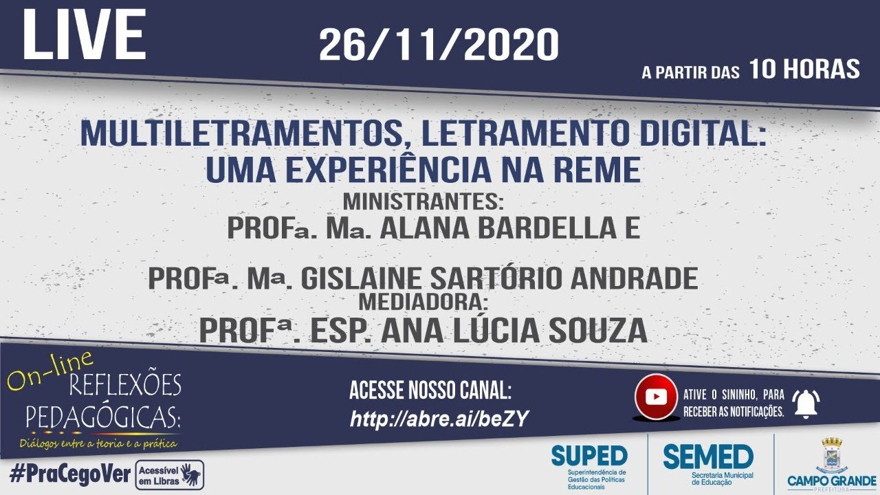 Multiletramentos, letramentos digital: uma experiência na REME