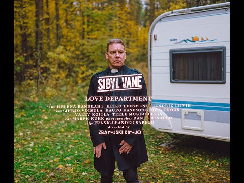 Sibyl Vane - Love Department [OFFICIAL VIDEO]