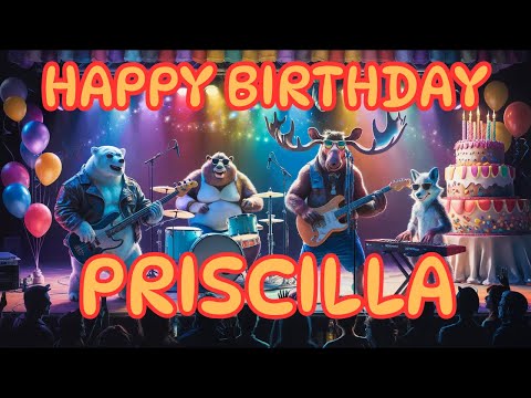 Happy Birthday Priscilla