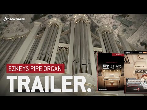 Pipe Organ EKX for EZkeys – Trailer