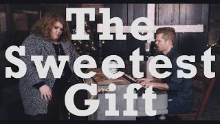 The Sweetest Gift - Craig Aven, ft. MaKenzie Thomas