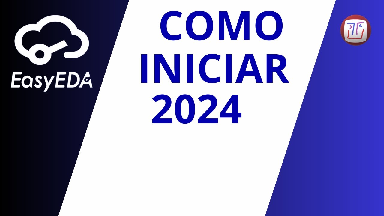 Como iniciar no EasyEDA - 2024