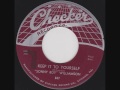 Sonny Boy Williamson - Keep It To Yourself
