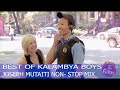 BEST OF KALAMBYA BOYS JOSEPH MUTAITI NON STOP MIX