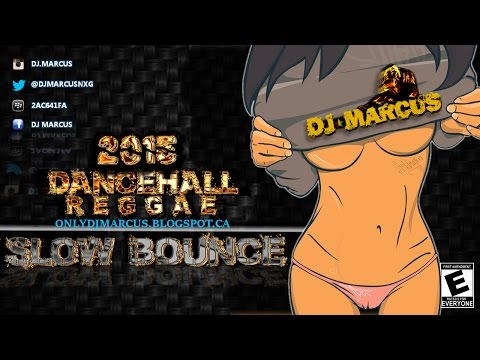 2015 SLOW BOUNCE| Dancehall Mix| NEW Vybz Kartel, I-Octane, Alkaline, Mavado, Masika, Demarco etc.