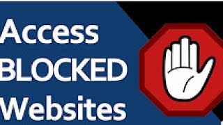 How to get access to any blocked site methods for computer and phone