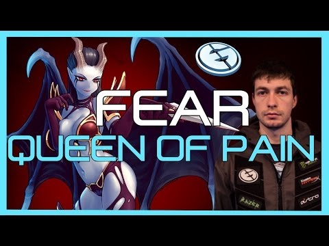 EG.Fear Queen Of Pain Gameplay
