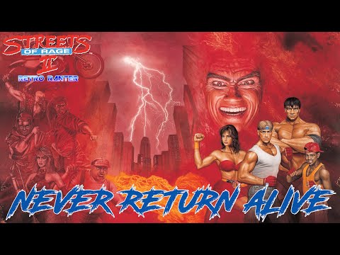 Streets of Rage 2: Never Return Alive (Remix)