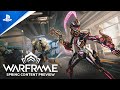 Warframe - Spring 2021 Content Lineup | PS4