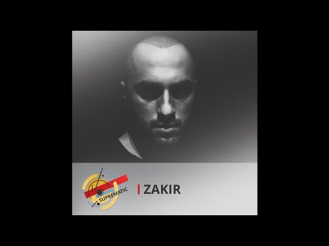 Suprematic Sounds Podcast 11 — Zakir