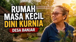 Download lagu TERSEMBUNYI DI DESA BANJAR‼️ Menelusuri Rumah Masa Kecil Ibunda Dini Kurnia mp3