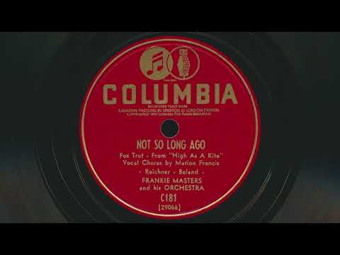 FRANKIE MASTERS Not So Long Ago (1940) Marion Francis vocals - 78 RPM Record