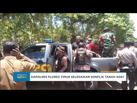 KAPOLRES FLORES TIMUR SELESAIKAN KONFLIK TANAH ADAT