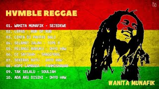 Download lagu Hvmble Reggae - Wanita Munafik l Kumpulan Cover Hits Full Album Hvmble Reggae Versi Reggae Ska 2024 mp3