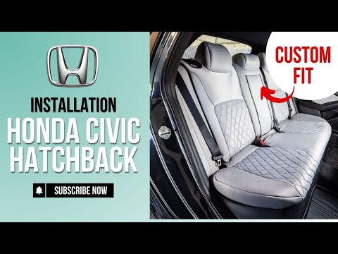 Honda Civic Hatchback 2017-2025 Rear Seat Cover Installation – The Ultimate Custom Fit!