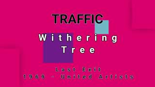 TRAFFIC-Withering Tree (vinyl)