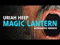 Uriah Heep - Magic Lantern (Alternative Version) (Official Audio)
