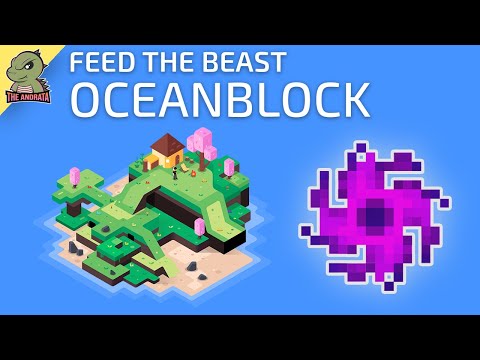 FTB OceanBlock EP72 | We're in the Endgame Now!