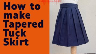 How To Make A Tapered Tuck Pleated Skirt/ Beginner Friendly DIY Tutorial