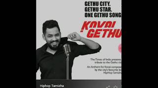 Kovai gethu song | HipHop Tamizha |