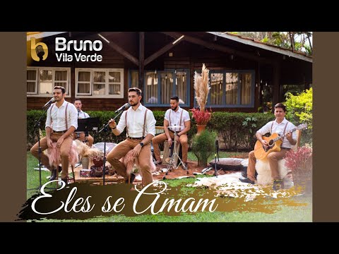 Eles se Amam (Vocal Livre) - Feat. Bruno Vila Verde Casamentos
