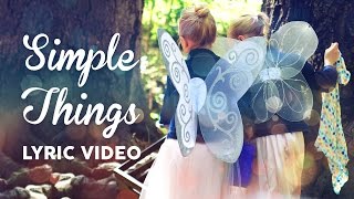 Simple Things | Official Lyric Video | Brooklyn and Bailey