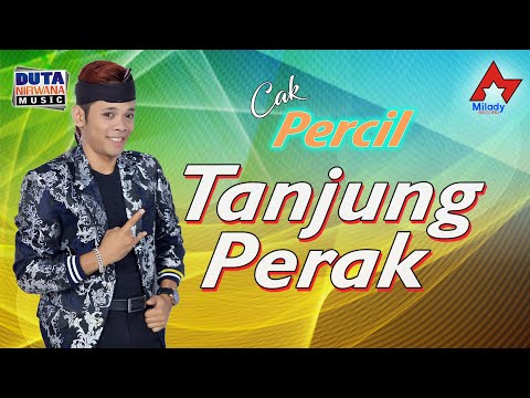 Cak Percil - Tanjung Perak | Dangdut [OFFICIAL]