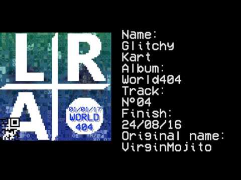 【LR+A】World404 - Glitchy Kart