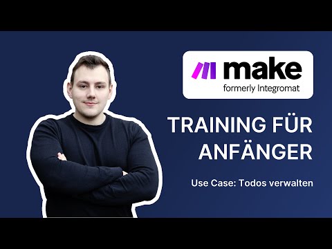 3.3 Use Case: Todos verwalten - Make.com Beginner Training