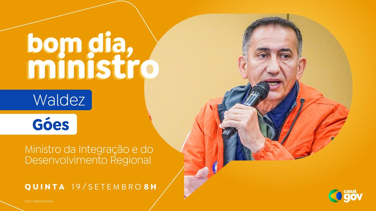 🔴 Bom Dia, Ministro I Waldez Góes