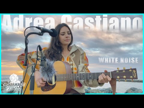 Adrea Castiano - White Noise - Aquanaut Audio
